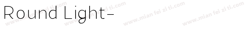 Round Light字体转换